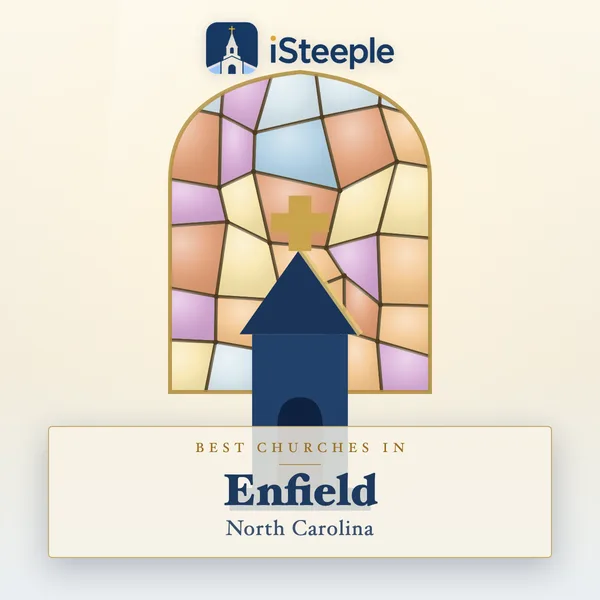 Best churches in Enfield, North Carolina