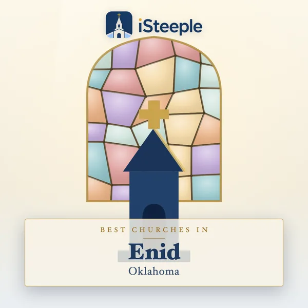 Best churches in Enid, Oklahoma