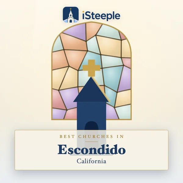 Best churches in Escondido, California