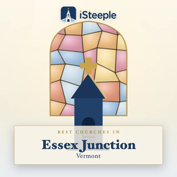 Best churches in Essex Junction, Vermont