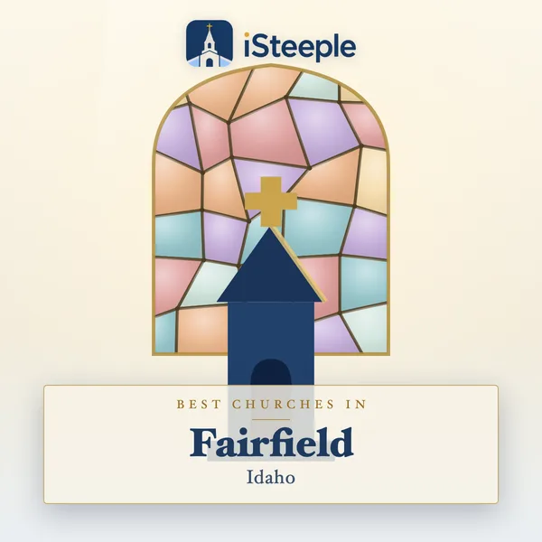 Best churches in Fairfield, Idaho