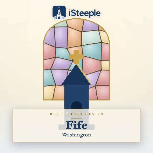Best churches in Fife, Washington