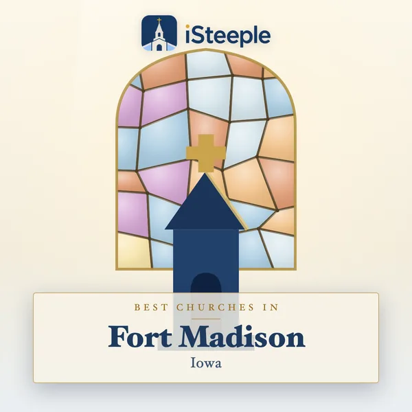 Best churches in Fort Madison, Iowa