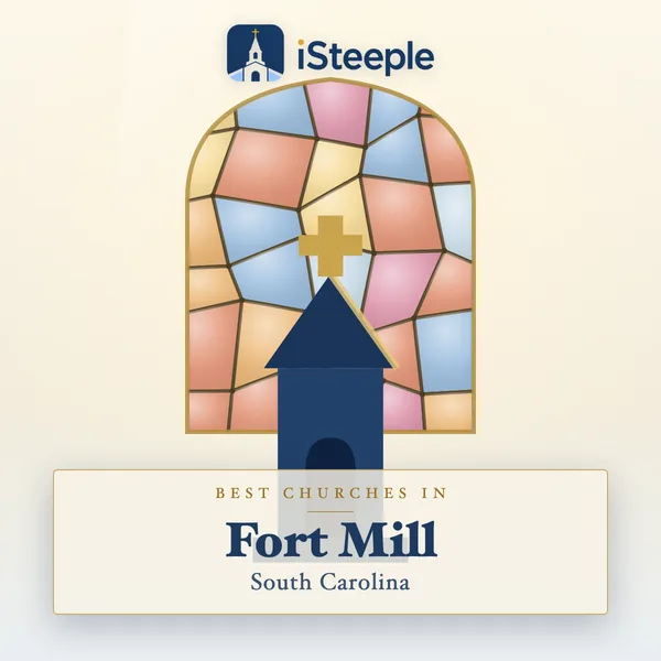 Best churches in Fort Mill, South Carolina