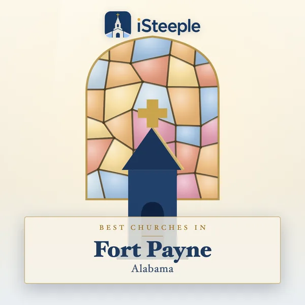 Best churches in Fort Payne, Alabama
