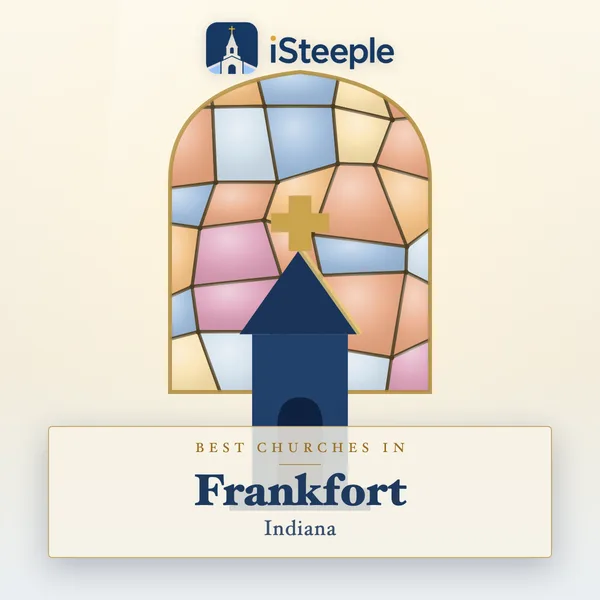 Best churches in Frankfort, Indiana