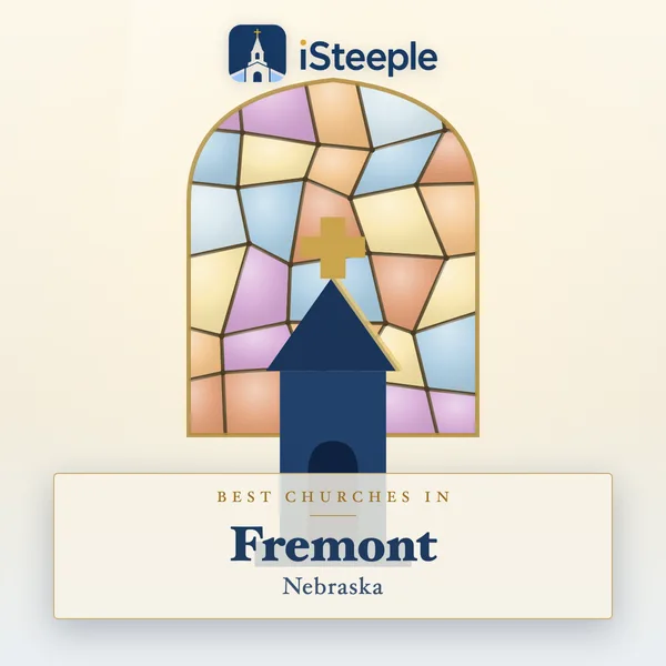 Best churches in Fremont, Nebraska