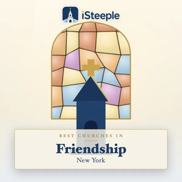 Best churches in Friendship, New York