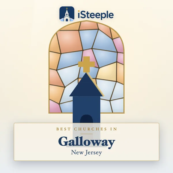 Best churches in Galloway, New Jersey