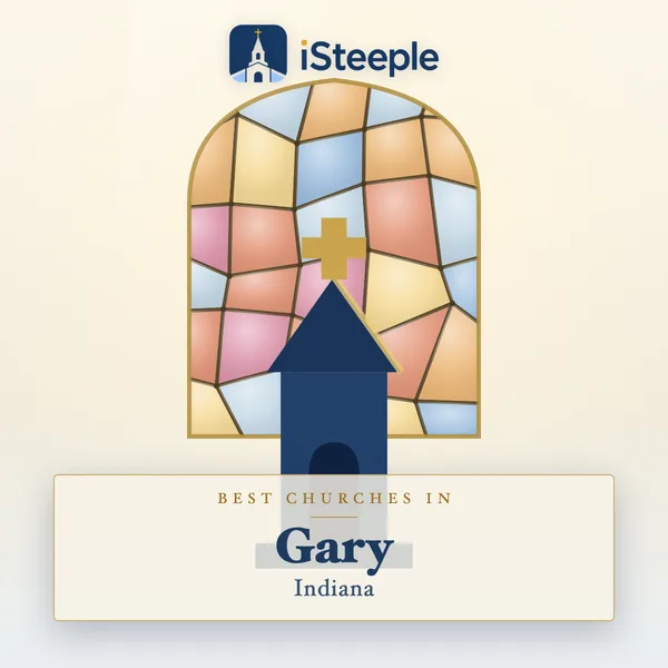 Best churches in Gary, Indiana