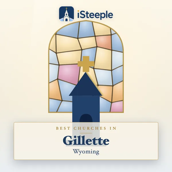 Best churches in Gillette, Wyoming
