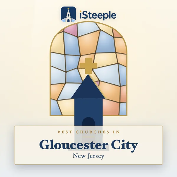Best churches in Gloucester City, New Jersey