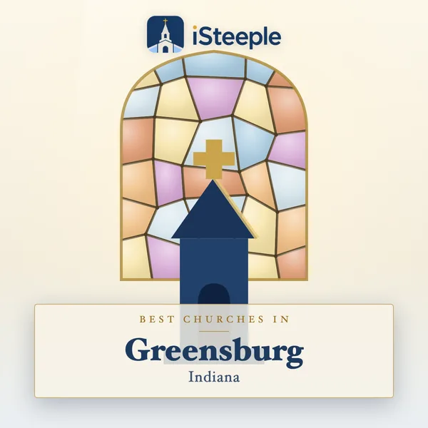 Best churches in Greensburg, Indiana