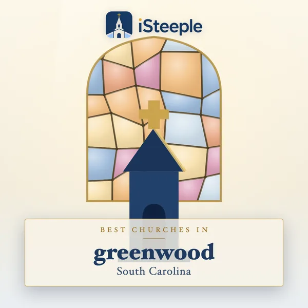 Best churches in Greenwood, South Carolina