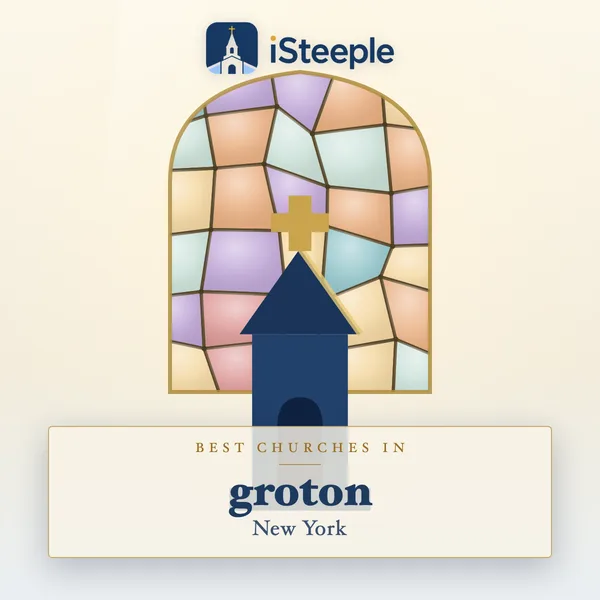 Best churches in groton, New York