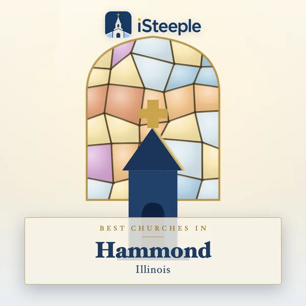 Best churches in Hammond, Illinois