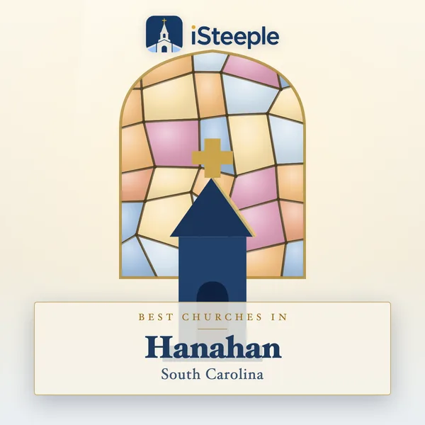 Best churches in Hanahan, South Carolina