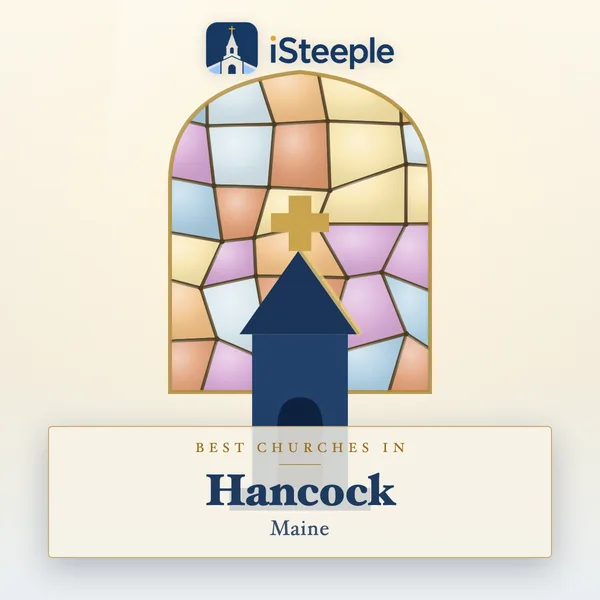 Best churches in Hancock, Maine