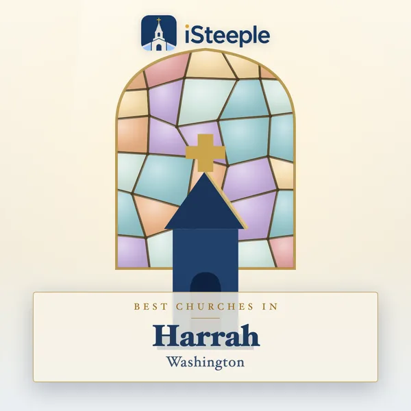 Best churches in Harrah, Washington