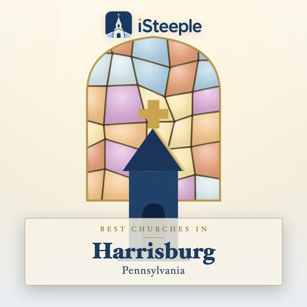 Best churches in Harrisburg, Pennsylvania