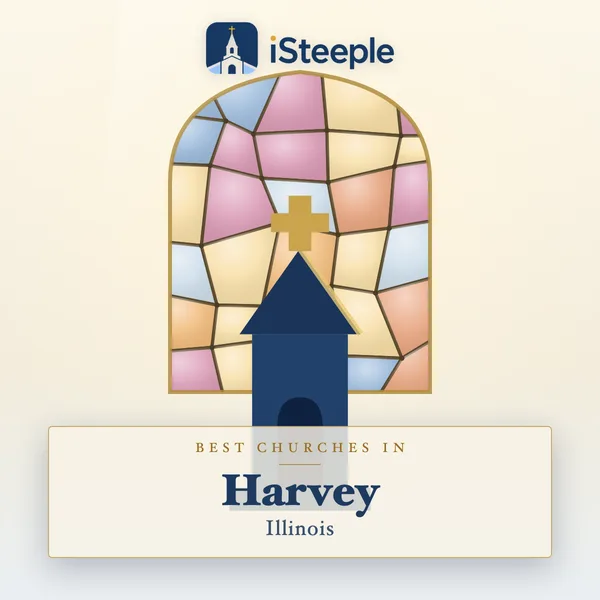 Best churches in Harvey, Illinois