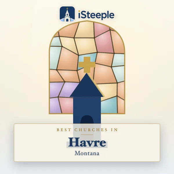 Best churches in Havre, Montana
