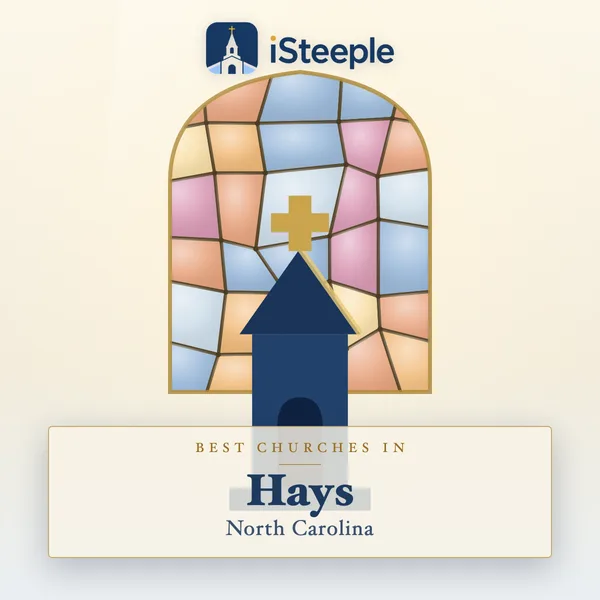 Best churches in Hays, North Carolina