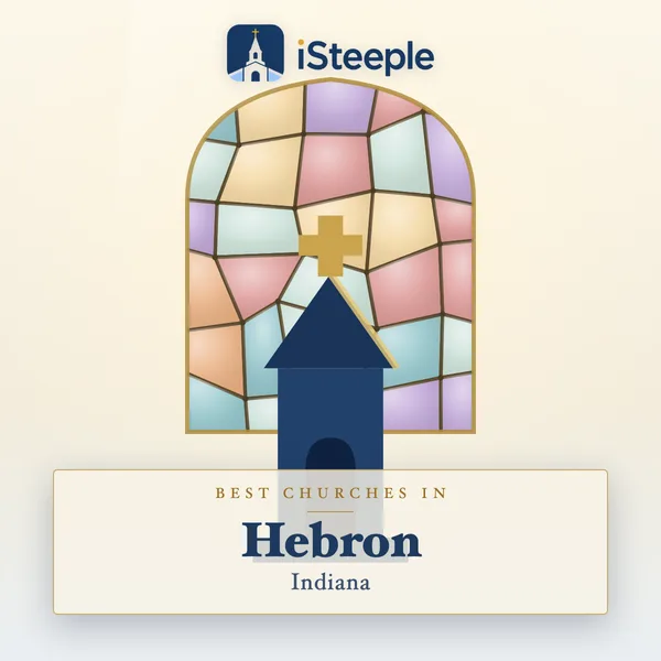 Best churches in Hebron, Indiana