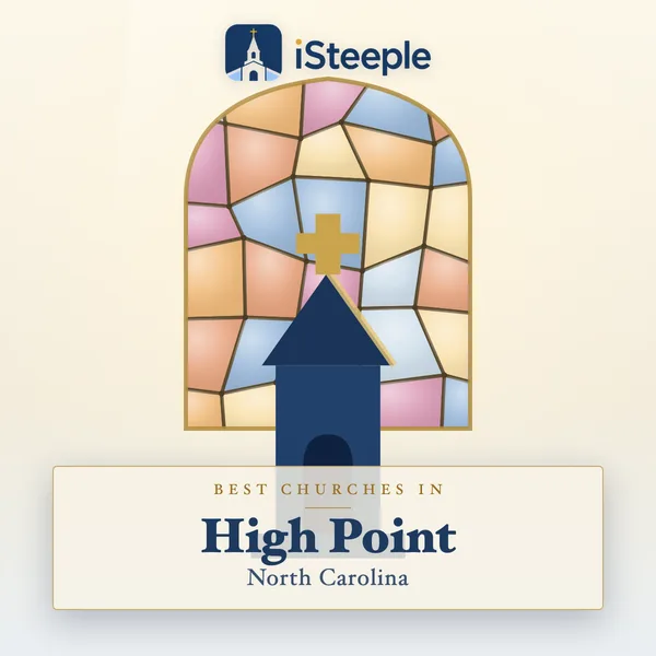 Best churches in High Point, North Carolina