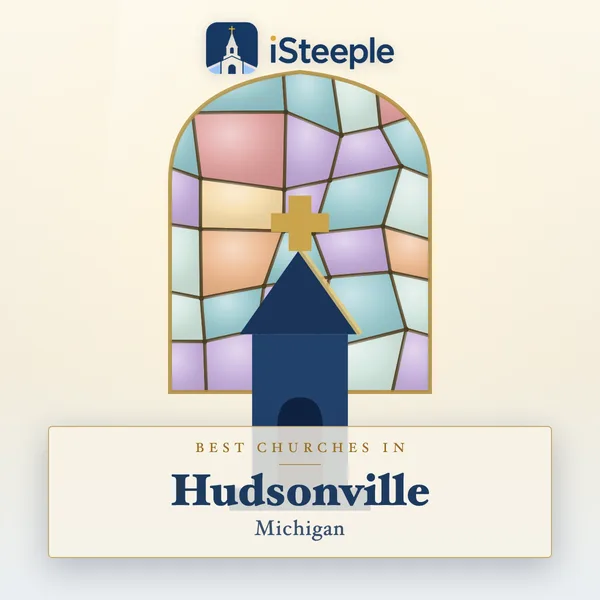 Best churches in Hudsonville, Michigan