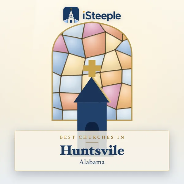 Best churches in Huntsvile, Alabama