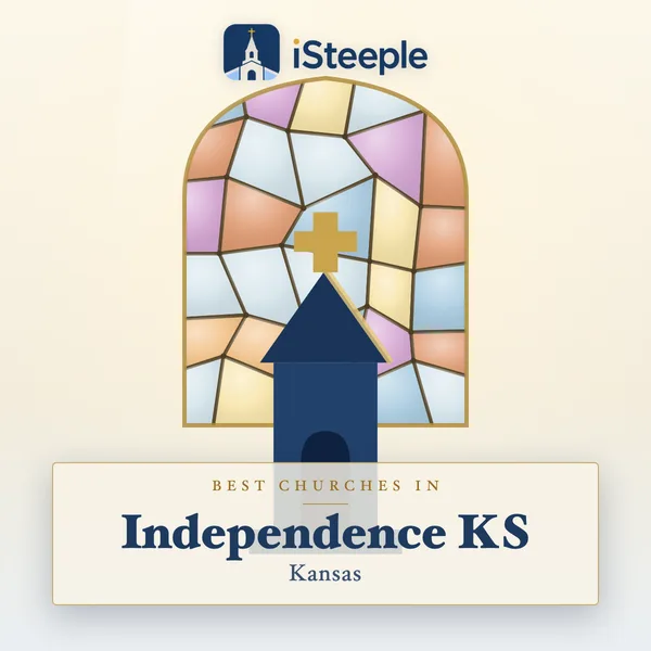 Best churches in Independence KS, Kansas
