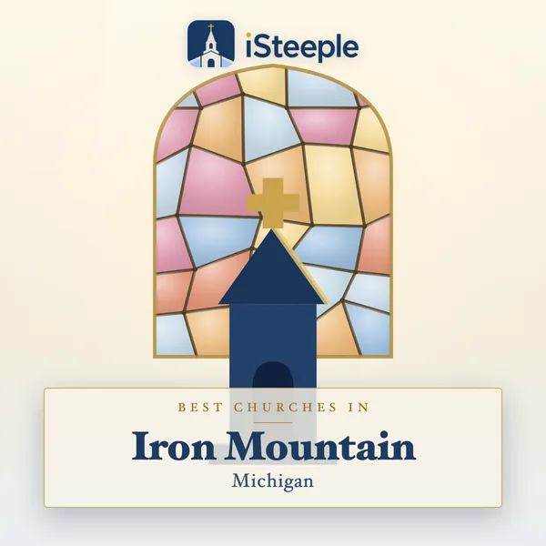Best churches in Iron Mountain, Michigan