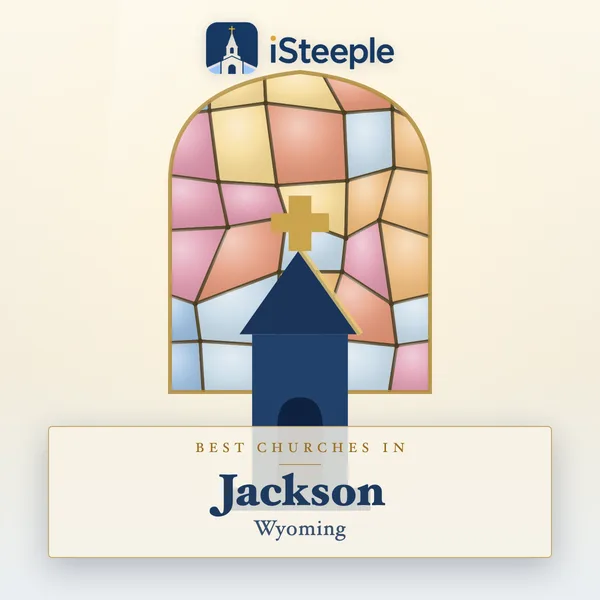 Best churches in Jackson, Wyoming
