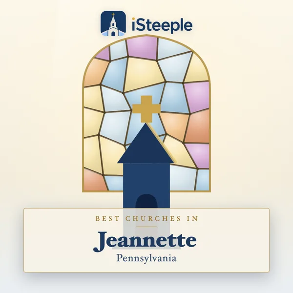 Best churches in Jeannette, Pennsylvania