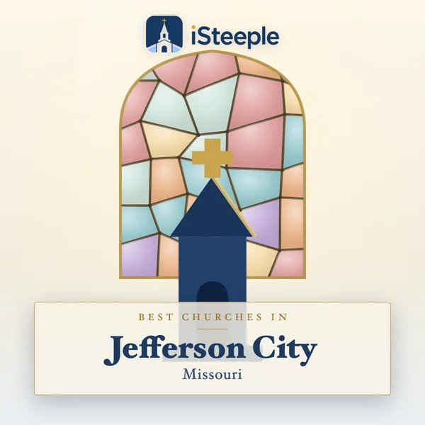 Best churches in Jefferson City, Missouri