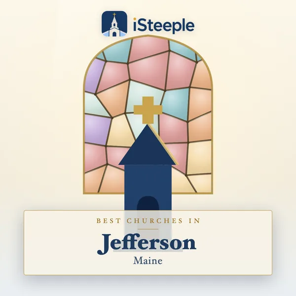 Best churches in Jefferson, Maine