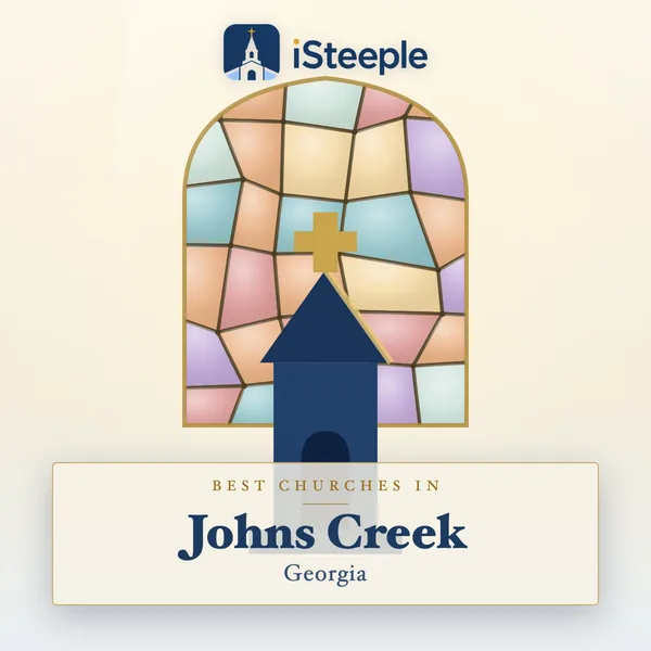 Best churches in Johns Creek, Georgia