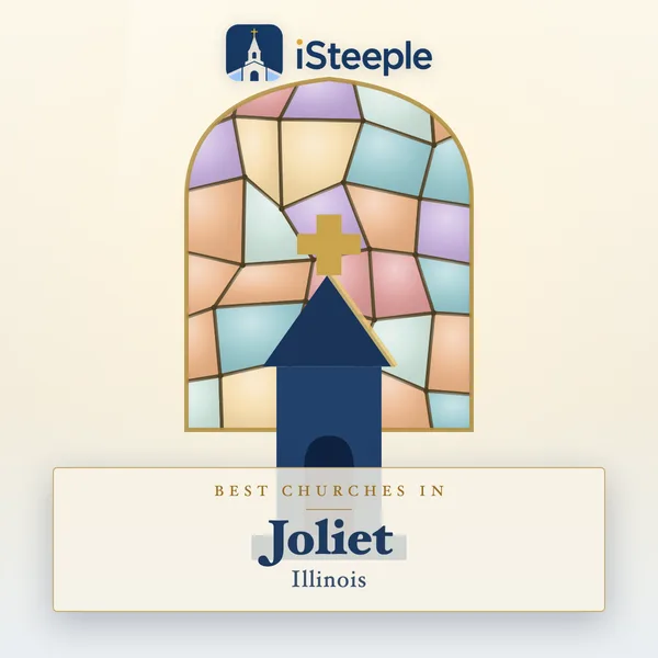 Best churches in Joliet, Illinois