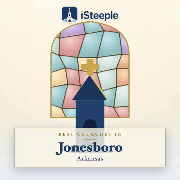 Best churches in Jonesboro, Arkansas