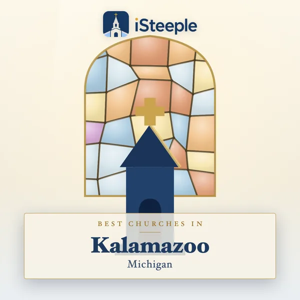 Best churches in Kalamazoo, Michigan