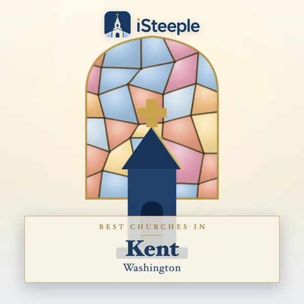 Best churches in Kent, Washington