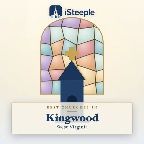 Best churches in Kingwood, West Virginia