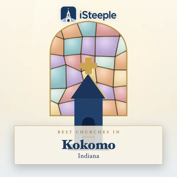 Best churches in Kokomo, Indiana