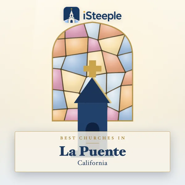 Best churches in La Puente, California