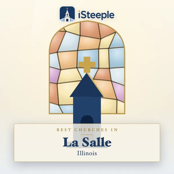 Best churches in La Salle, Illinois