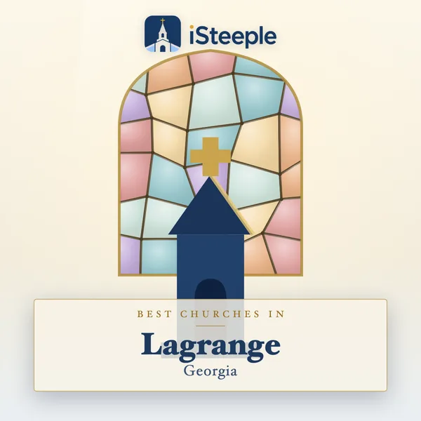 Best churches in LaGrange, Georgia