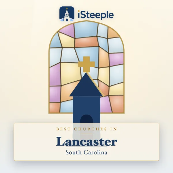 Best churches in Lancaster, South Carolina
