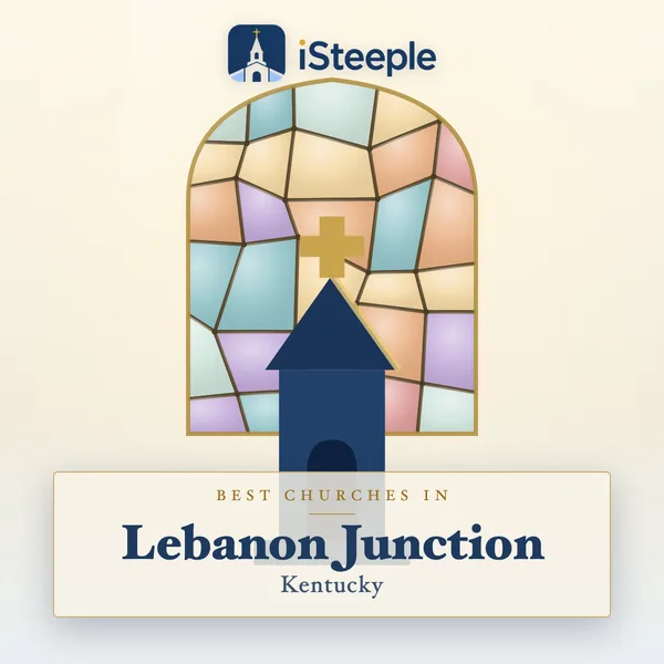 Best churches in Lebanon Junction, Kentucky