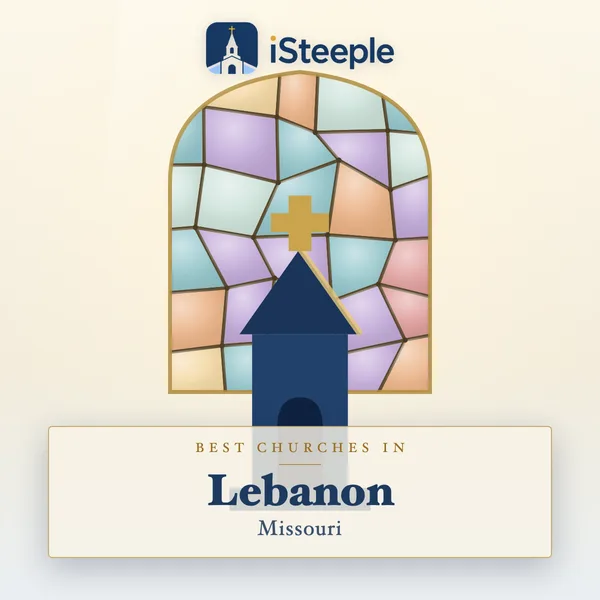 Best churches in Lebanon, Missouri